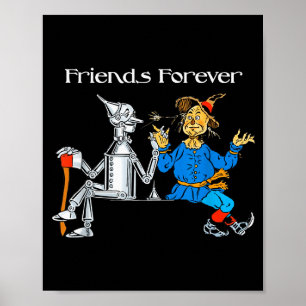 Fun Tee Shirt Friends Forever Wizard Of Oz Ecrow Poster