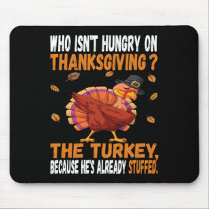 Fun Thanksgiving Food Joke Dabbing Stuffed Turkey  Mouse Mat