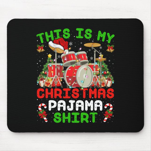 Fun This Is My Christmas Pajama Drum Kit Christmas Mouse Mat (Front)