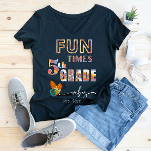 Fun Times 5th Grade Vibes Custom Teacher Teams T-Shirt