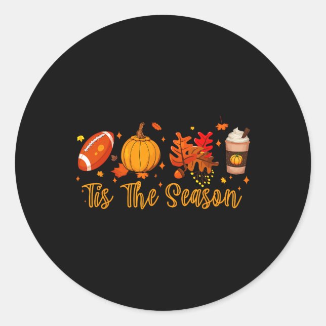 Fun Tis The Season Autumn Fall  Classic Round Sticker (Front)