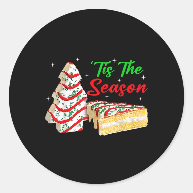 Fun Tis The Season Christmas Tree Cakes Debbie  Classic Round Sticker (Front)