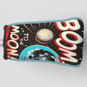 Fun "To The Moon" Retro Comic Graphic Bold Putter Golf Head Cover