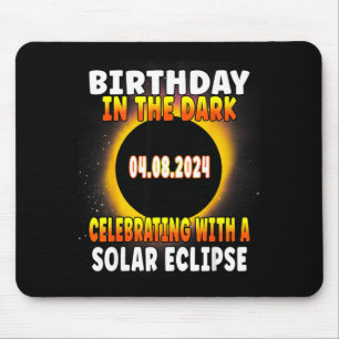 Fun Total Solar Eclipse Birthday Celebration April Mouse Mat