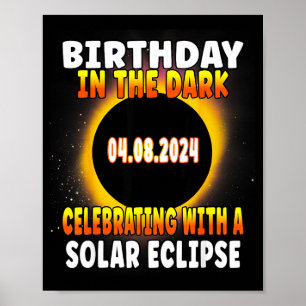 Fun Total Solar Eclipse Birthday Celebration April Poster