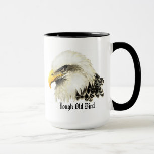 Fun "Tough old Bird" Humour Bald Eagle Bird Mug