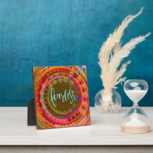 Fun Trendy Modern Fearless Colourful Plaque