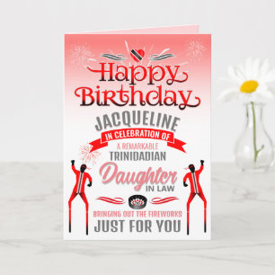 Fun TRINIDADIAN DAUGHTER in LAW Birthday Card