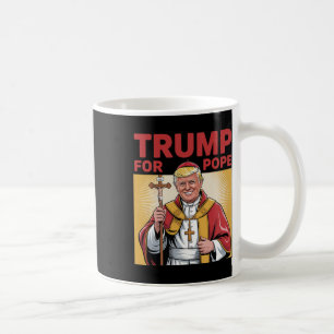 Fun Trump For Pope Gear Catholic Vatican Republica Coffee Mug