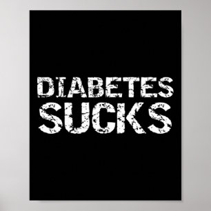 Fun Type 1 Diabetes Quote for Diabetic Gift Diabet Poster