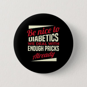 Fun Type 1 Diabetes T1d Diabetic Awareness Women K 6 Cm Round Badge