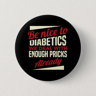 Fun Type 1 Diabetes T1d Diabetic Awareness Women K 6 Cm Round Badge