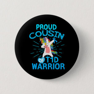 Fun Type 1 Diabetes Unicorn Proud Cousin Of A T1d 6 Cm Round Badge