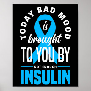 Fun Type One Diabetes T1D Warrior Fun Diabetes Poster