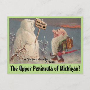 Fun U.P. Yooper Upper Peninsula Michigan POSTCARD