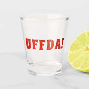 Fun "Uffda" Norwegians in America Shot Glass