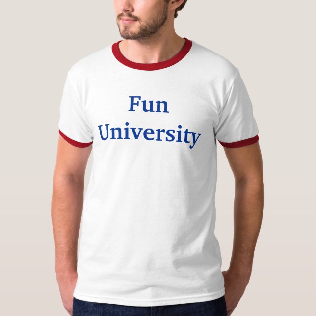 Fun University T-Shirt (Front)