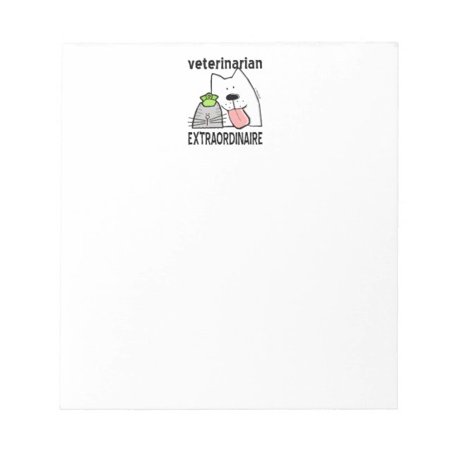 Fun Veterinarian Extraordinaire Notepad (Front)
