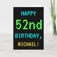 Fun Vintage/Retro Video Game Look 52nd Birthday