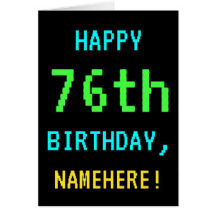 Fun Vintage/Retro Video Game Look 76th Birthday