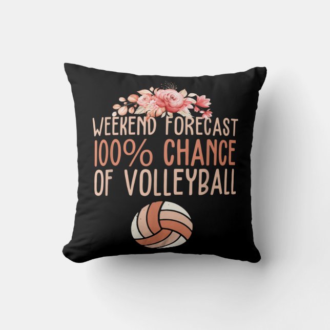 Fun Volleyball Weekend Forecast Volleyball Boho Fl Cushion (Front)