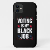 Fun Voting Is My Black Job Vintage