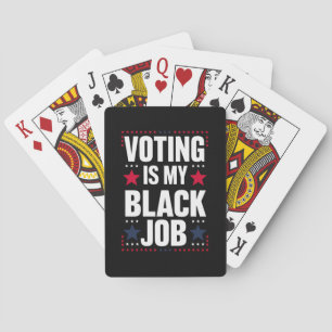 Fun Voting Is My Black Job Vintage Playing Cards