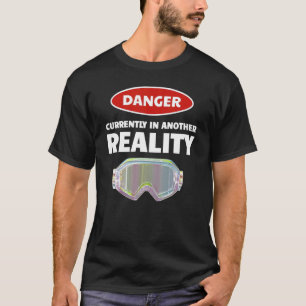 Fun VR Gamer Virtual Reality Danger In Another T-Shirt