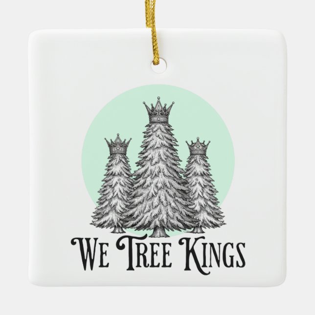 Fun We Three Kings Pun Christmas Tree ornament (Front)