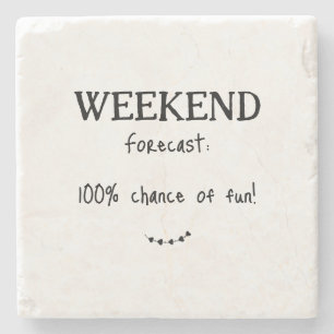 Fun Weekend Forecast Cute Heart Stone Coaster