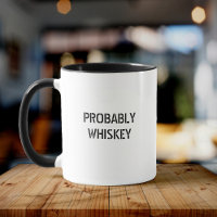 Fun Whiskey Scotch Bourbon Drinker Cool Typography