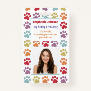Fun White Rainbow Coloured Paw Prints Dog Walker I ID Badge
