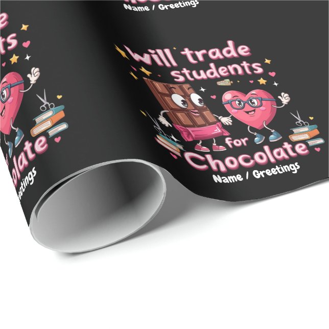Fun "Will Trade Students for Chocolate" Valentine Wrapping Paper (Roll Corner)