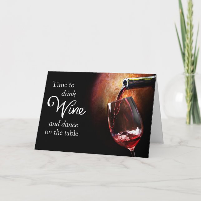 Fun Wine Enthusiast's Birthday Card (Front)