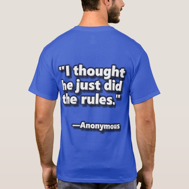 Fun With Bonus Pinball T-Shirt Anonymous Quote 2 (Back)