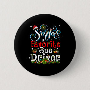 Fun Xmas Lighting Santa's Favourite Bus Driver Chr 6 Cm Round Badge