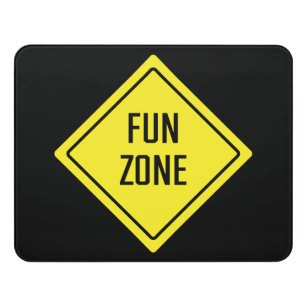 Fun Zone   Traffic Sign   Modern Room Sign