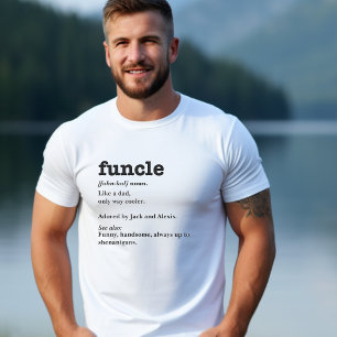 Funcle Definition - Customisable Uncle T-Shirt