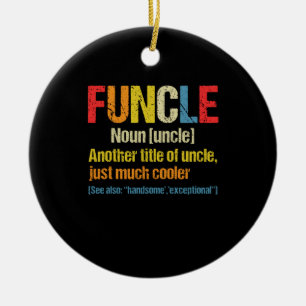 Funcle Definition Funny Gift For Uncle Ceramic Tree Decoration