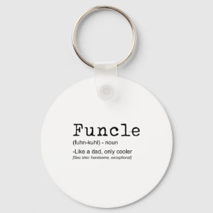 Funcle Definition Funny Joke Gift For Uncle_1  Key Ring