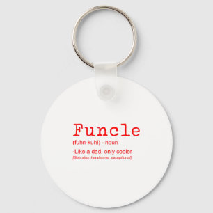 Funcle Definition Funny Joke Gift For Uncle_2 Key Ring