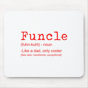 Funcle Definition Funny Joke Gift For Uncle_2  Mouse Mat