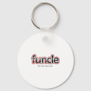 Funcle Definition Funny Joke Gift For Uncle  Key Ring