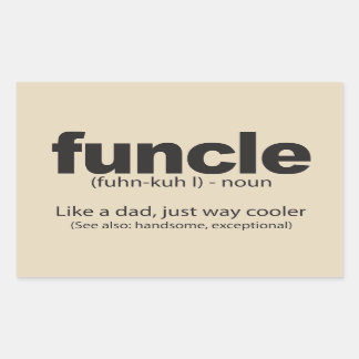 Funcle Definition Funny Quote Sticker