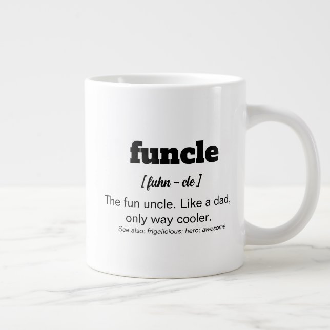 Funcle, Fun Uncle Coffee Mug be the greatest uncle (Right)