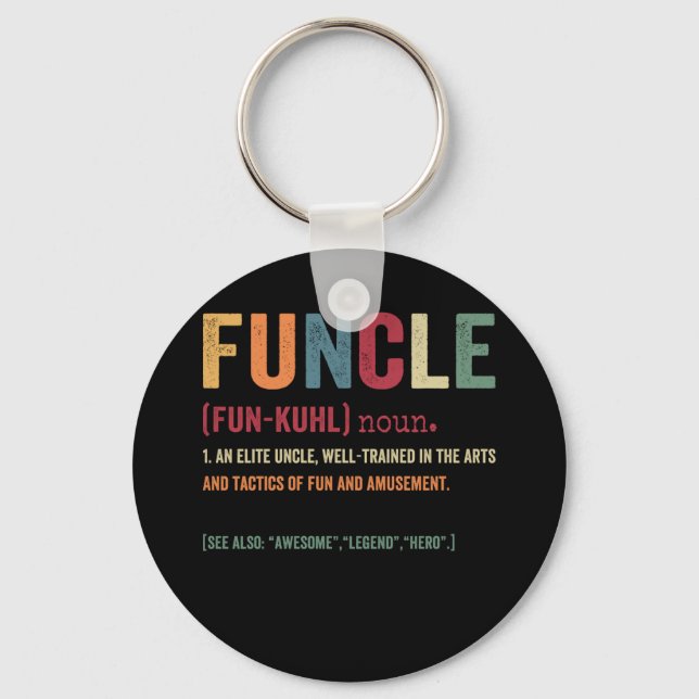 Funcle Funny Uncle Definition, Awesome Legend Hero Key Ring (Front)