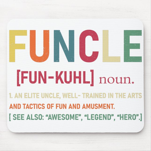 Funcle Funny Uncle Definition, Awesome Legend Hero Mouse Mat (Front)