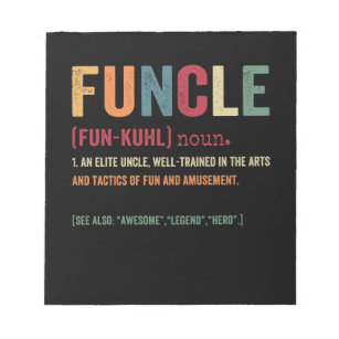 Funcle Funny Uncle Definition, Awesome Legend Hero Notepad