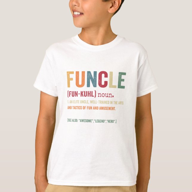 Funcle Funny Uncle Definition, Awesome Legend Hero T-Shirt (Front)