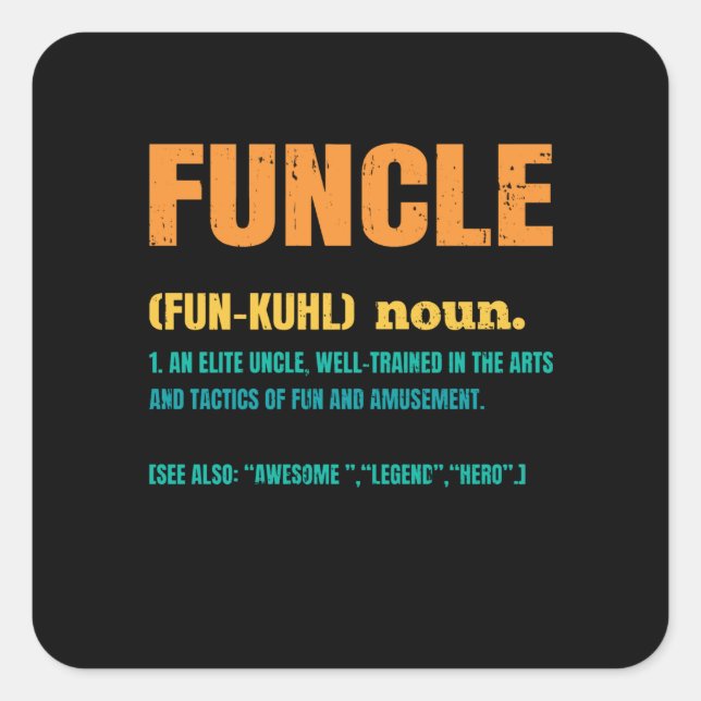 Funcle Funny Uncle Definition Square Sticker (Front)